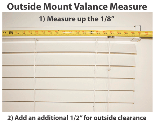 Outside mount blind valance measure instructions